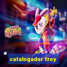 catalogador troy